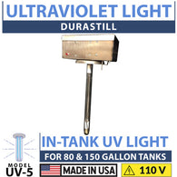 Durastill UV 5 Ultraviolet Light for 80 and 150 Gallon Tank